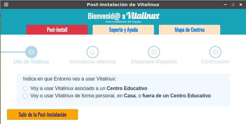 Informaremos desde donde se usará Vitalinux: Centro Educativo o Casa